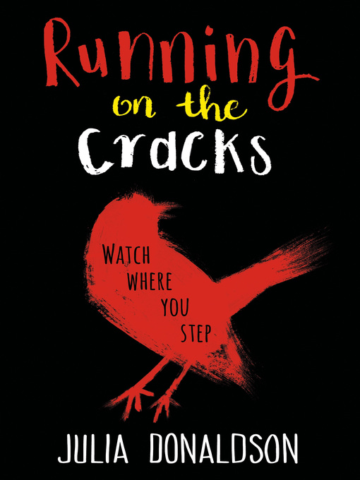 Title details for Running on the Cracks by Julia Donaldson - Available